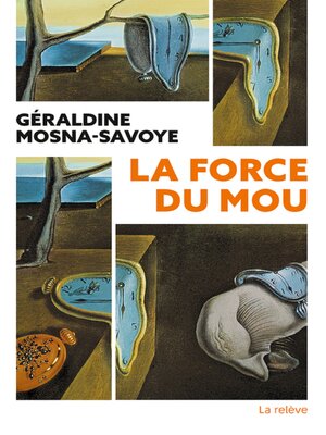 cover image of La Force du mou